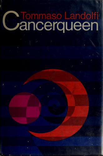 Cancerqueen, and other stories by Tommaso Landolfi