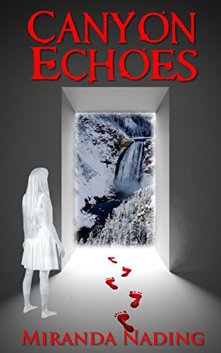 Canyon Echoes by Miranda Nading