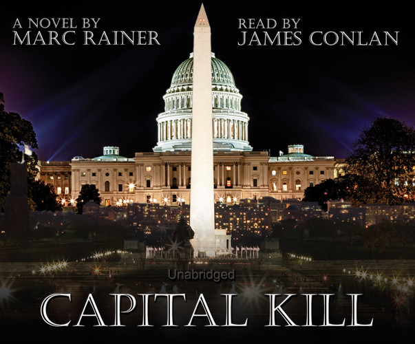 Capital Kill (Jeff Trask Thriller) by Rainer, Marc