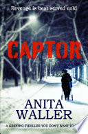 Captor by Anita Waller