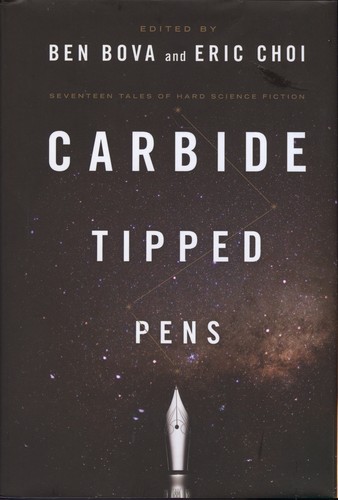 Carbide tipped pens by Ben Bova
