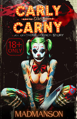 CARLY THE CARNY by POPPLER, MADMANSON