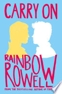 Carry On by Rainbow Rowell