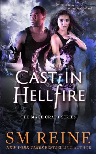 Cast in Hellfire An Urban Fantasy Romance by Reine
