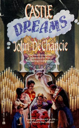 Castle Dreams by John DeChancie