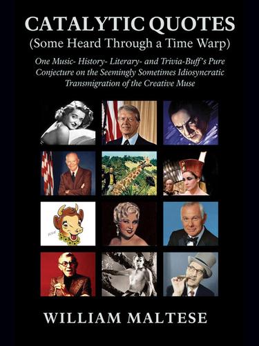 CATALYTIC QUOTES by William Maltese