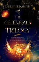 Celestials by Shelby Elizabeth