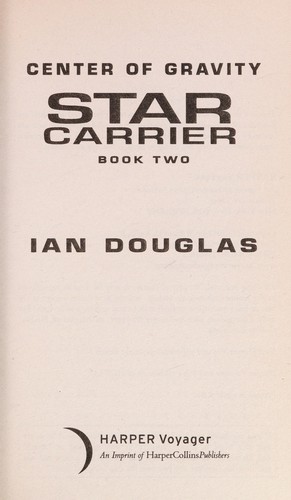 Center of gravity by Ian Douglas