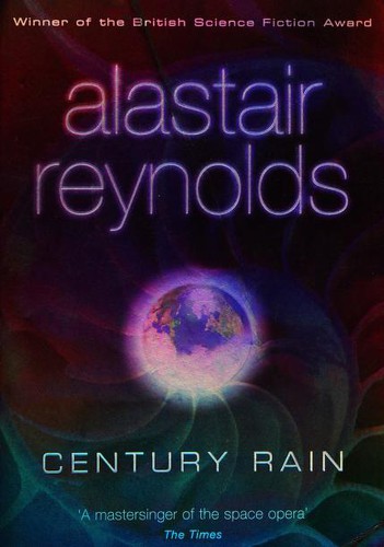 Century rain by Alastair Reynolds