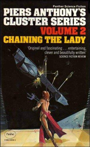 Chaining the lady by Piers Anthony