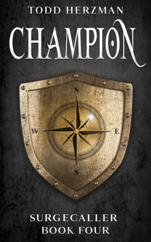 Champion: A Progression Fantasy (Surgecaller) by Herzman, Todd