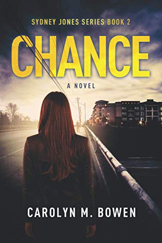 Chance - A Novel: Large Print Edition by Bowen, Carolyn M.