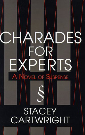 Charades for Experts by Cartwright, Stacey