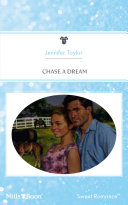 Chase A Dream by Jennifer Taylor
