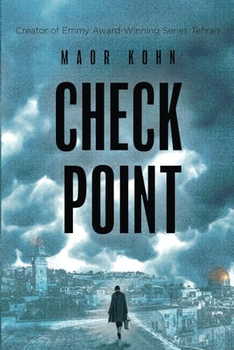 Check Point: A Thriller (Yael Lavie) by Kohn, Maor