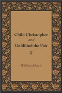 Child Christopher and Goldilind the Fair by William Morris