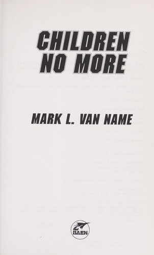 Children no more by Mark L. Van Name