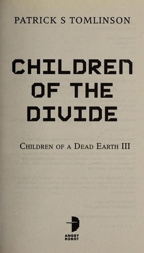 Children of the divide by Patrick S. Tomlinson