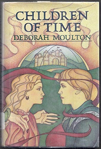 Children of time by Deborah Moulton