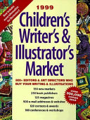 Children's Writer's and Illustrator's Market 1999 by Alice Pope