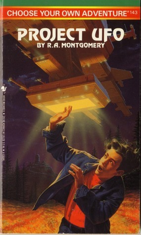 Choose Your Own Adventure - Project UFO by R. A. Montgomery