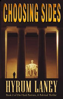 Choosing Sides by Hyrum Laney