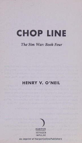 CHOP Line : The Sim War by Henry V. O'Neil