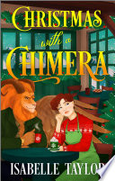 Christmas with a Chimera by Isabelle Taylor