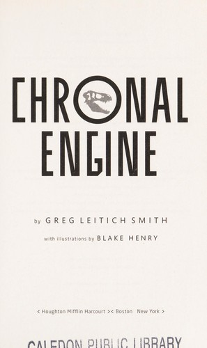 Chronal engine by Greg Leitich Smith