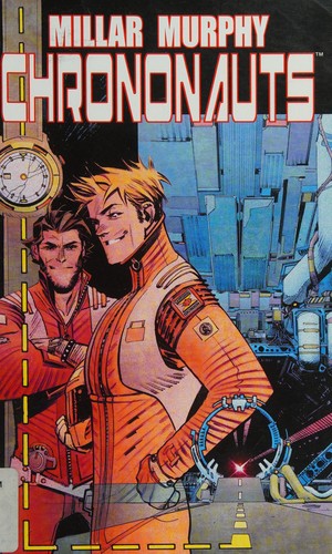 Chrononauts by Mark Millar