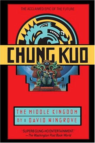 Chung Kuo by David Wingrove