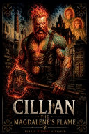 Cillian Magdalene's Flame by Raymond Sutherland