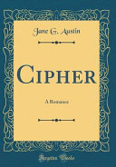 Cipher by Jane G. Austin