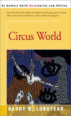 Circus world by Barry B. Longyear