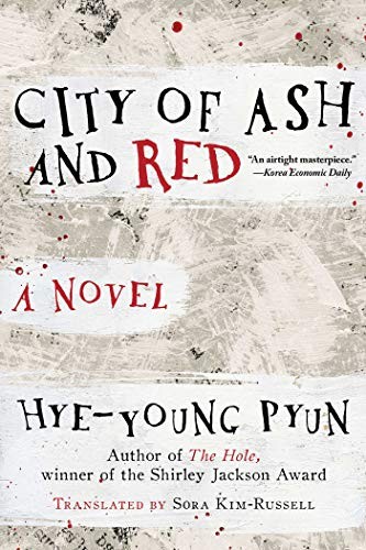 City of Ash and Red by Hye-young Pyun