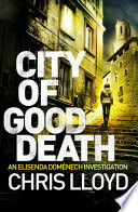 City of Good Death by Chris Lloyd
