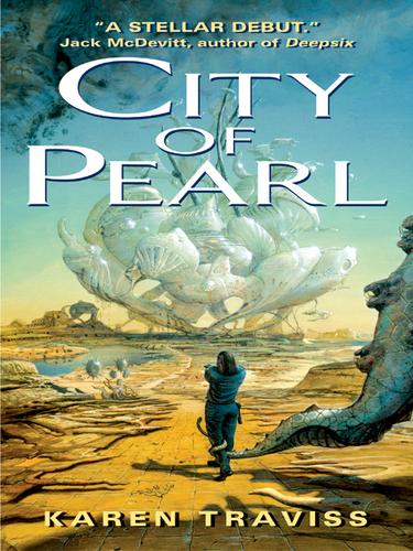 City of pearl by Karen Traviss