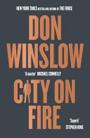 City on Fire by Don Winslow