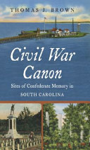 Civil War Canon by Thomas J. Brown