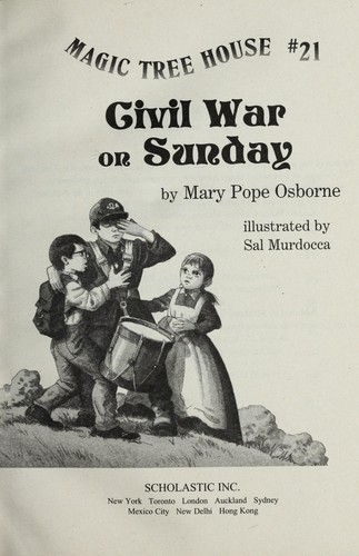 Civil War on Sunday by Mary Pope Osborne