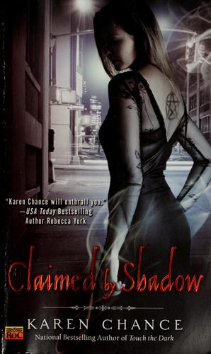 Claimed By Shadow (Cassandra Palmer Series, Book 2) by Karen Chance