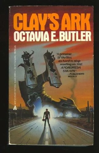Clay's ark by Octavia E. Butler