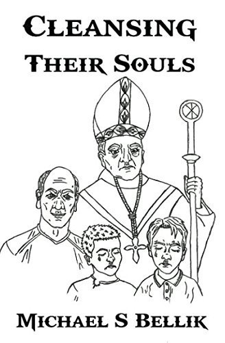 Cleansing Their Souls: A disturbing serial killer thriller with a twist you could not imagine. (The In-Flight Series: Books you can read on a coast to ... or Hawaiian fight, 5 hours or less.) by Bellik, Michael S