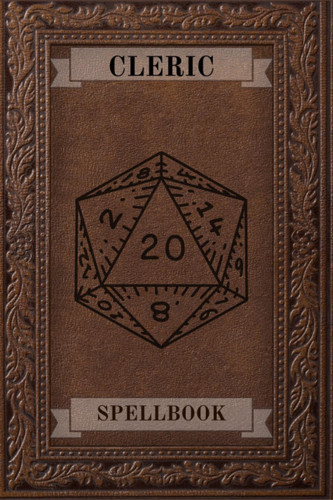 Cleric Spell Book: DnD, Pathfinder, fantasy style roleplay game spell lists. 140 pages by Tierney, G B