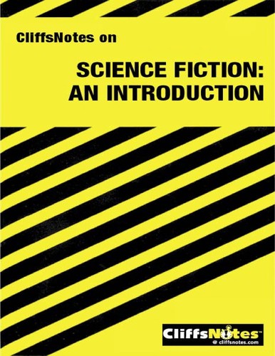 CliffsNotes on Science Fiction by L. David Allen