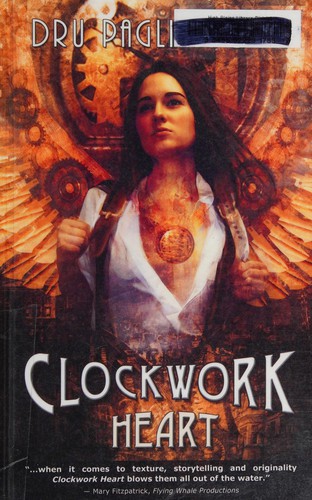 Clockwork Heart by Dru Pagliassotti