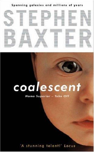 Coalescent by Stephen Baxter