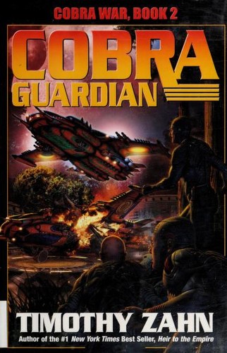 Cobra Guardian by Timothy Zahn