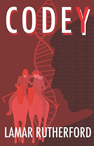 CodeY: An Action Adventure Thriller by Rutherford, Lamar