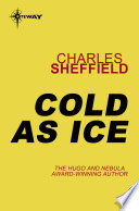 Cold As Ice by Charles Sheffield